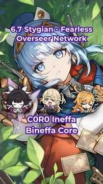 C0R0 Ineffa (4 Star Weapons Only) - 6.7 Stygian Fearless
