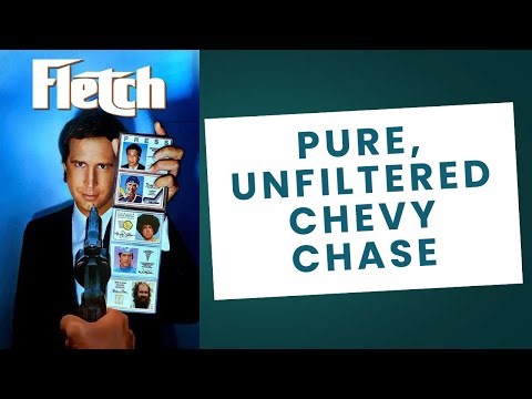 Fletch is Pure and Unfiltered Chevy Chase