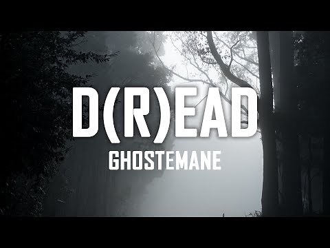 GHOSTEMANE ‒ D(R)EAD (Lyrics)