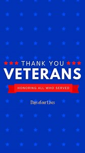Today, we honor and thank all the brave men and women who have served our country. Their courage and sacrifice protect our freedom, and we are forever grateful. Happy Veterans Day to all who have served and to those currently serving. ❤️ #VeteransDay #ThankYouVeterans #DOOL #days #daysofourlives | Days of our Lives