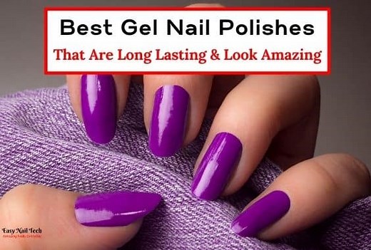 5 Best Professional Gel Nail Polishes - Durable & Look Amazing - Easy Nail Tech