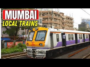Mumbai Local Trains: The Lifeline of the City | Indian Railways