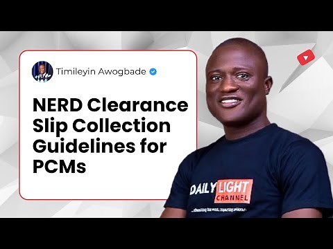 NERD Clearance Slip Collection Guidelines for PCMs | NYSC 2025 Batch C Update