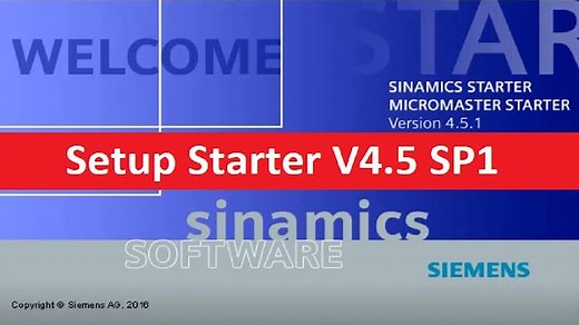 Starter V4.5 SP1 – Hướng dẫn cài đặt phần mềm cài đặt biến tần Siemens