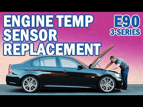 BMW E90 3-series Engine Temperature Sensor Replacement for 335i, 325i, 325Xi, 330i, 330xi, 328i