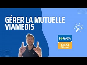 Soraya Taxi FULLweb - Comment Gérer la Part Mutuelle avec Viamédis
