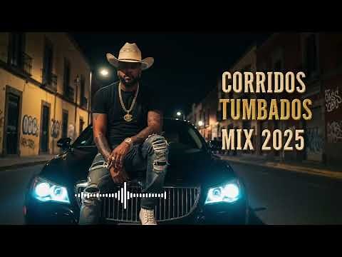 🎶 Corridos Tumbados Mix 2025 🎶 Lo Más Nuevo Para Pistear y Andar al 100 – Éxitos Que No Fallan!