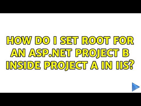 How do I set root for an ASP.NET project B inside project A in IIS?