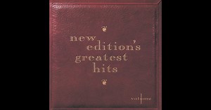 New Edition's Greatest Hits, Vol. 1 by New Edition on Apple Music