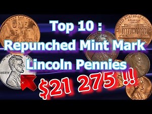 Top 10 Repunched Mint Mark Lincoln Pennies - Pennies Worth Money List