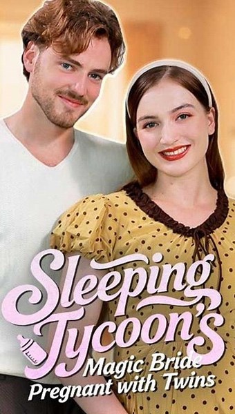 💥 FULL MOVIES - Sleeping Tycoon's Magic Bride Pregnant with Twins Full EP