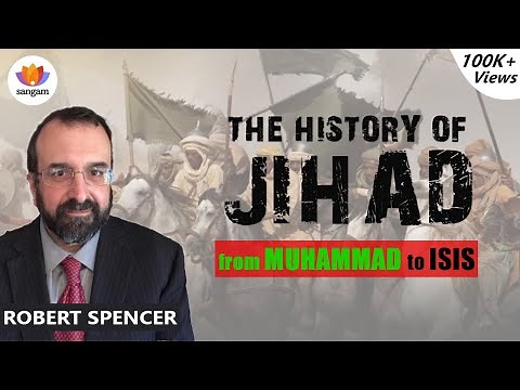 The History of Jihad: From Muhammad to ISIS | Robert Spencer Reveals Untold Truth