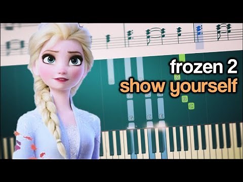 Disney's Frozen 2 - Show Yourself - Piano Tutorial + SHEETS