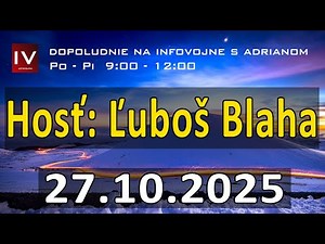 Dopoludnie na InfoVojne s Adrianom 27.10.2025