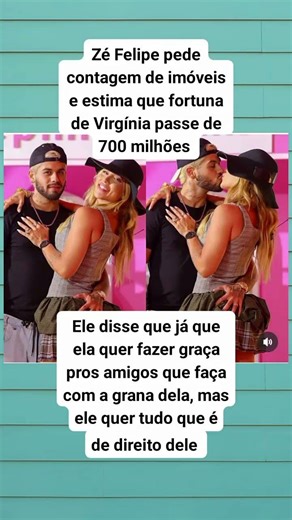 Felipe pede contagem de imóveise estima que fortunade Virgínia passe de700 milhões #noticias