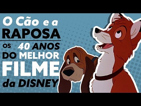 The 40th Anniversary of Disney's BEST FILM | The Fox and the Hound (review)