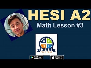 HESI A2 Math Practice Series Lesson # 3