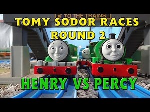 Tomy Sodor Races: Henry vs Percy Round 2