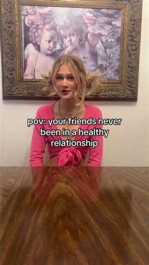 Pov your friends never been in a healthy relationship 💀#relationship