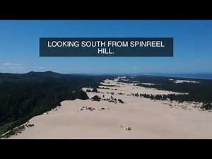 Tour of the Oregon Dunes - South Section Horsfall to Spinreel