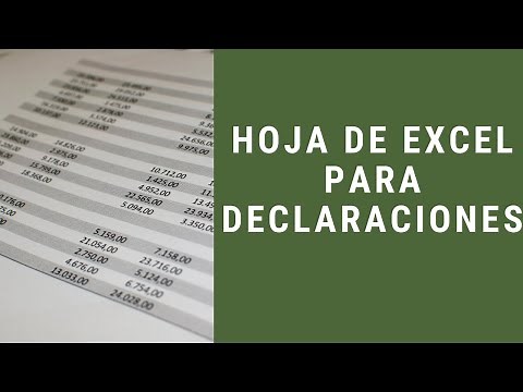 Como llenar hoja de excel para declaraciones SAT