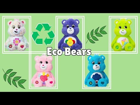 Eco Care Bears Collection – Full Lineup for Care Bears Fan