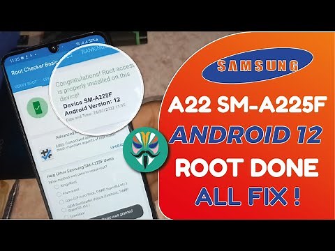 SAMSUNG A22 SM-A225F U3 Root Android 12 latest security | How to root Samsung A22 | Only GSM