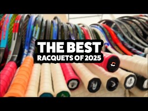 The best tennis racquets of 2025