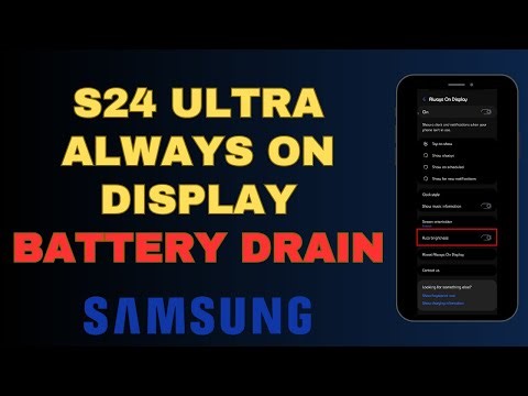 How much battery does Always on Display use on Samsung S24 Ultra (Here's What I found)