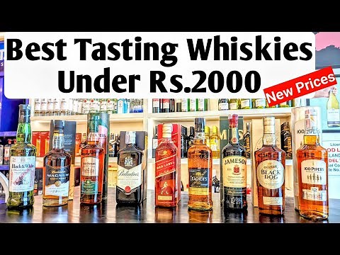 Top Whiskies Under Rs 2000 You Must Try - The Whiskeypedia