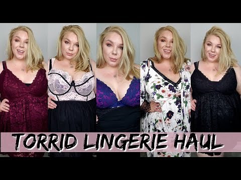 TORRID Plus Size Intimates Try-On HAUL!