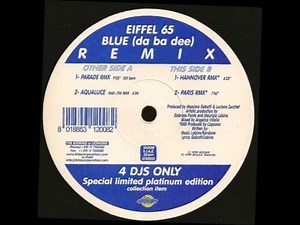 Eiffel 65 - Blue (Da Ba Dee) (Parade Remix)