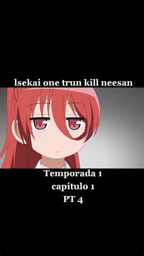 lsekai one trun kill neesan en español latino #anime #parati #lsekaionekillneesan😘 #typ