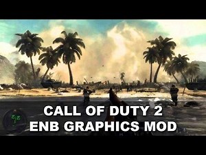 Call of Duty 2 ENB Realistic Graphics Mod 1080p