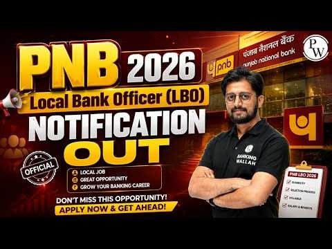 PNB Local Bank Officer (LBO) 2026 Notification Out🔥 | Eligibility, Vacancy, Salary, Syllabus