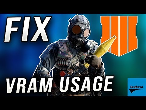 Black Ops 4 - How to Lower VRAM Usage for Low-End GPU's