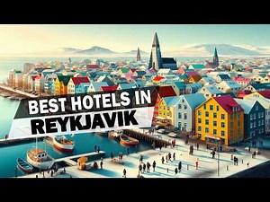 The Best Hotels in Reykjavik That Will Blow Your Mind!