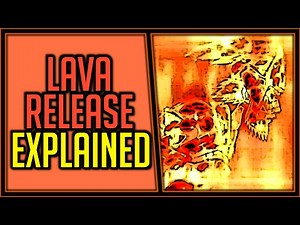 Explaining Lava Release