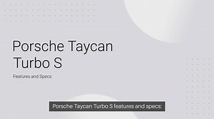 Porsche Taycan Turbo S features and specs
