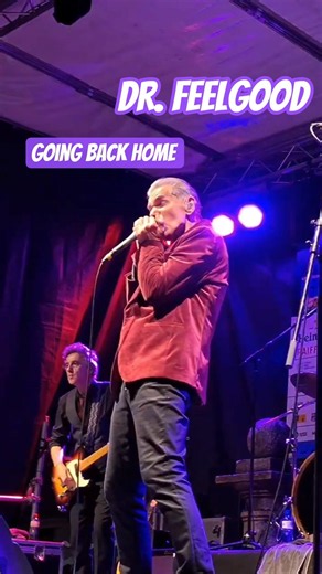 Dr. Feelgood live - Going Back Home #drfeelgood #pubrock #rhythmandblue