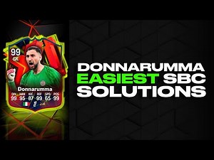 DONNARUMMA SBC MADFUT 25 SOLUTIONS GUIDE
