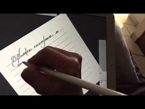 Caligrafía en el iPad, usando el "pencil"