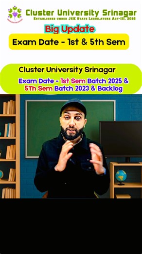 Exam of 1st Semester Batch 2025 and 5th Semester Batch 2023 Cluster University Srinagar | Jk Study Materials