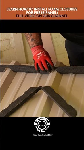 How To Install Foam Closures for PBR (R-Panel) Roofing #construction
