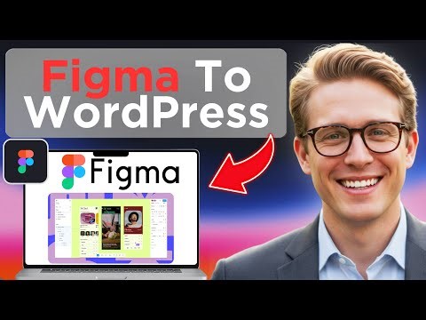 How To Convert Figma Design To WordPress (Full Guide 2026)