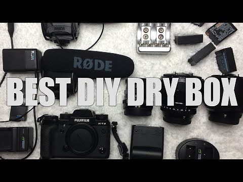 (BEST) DIY DRY BOX FOR YOUR CAMERA and LENSES