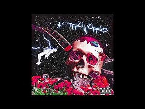 Travis Scott - Astrothunder (Mike Dean Version/Remix)