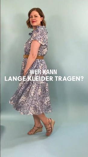 Wer kann lange Kleider tragen?
