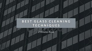 The 3 best glass cleaning techniques you should know