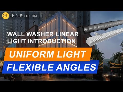 Wall Washer Linear Light Introduction